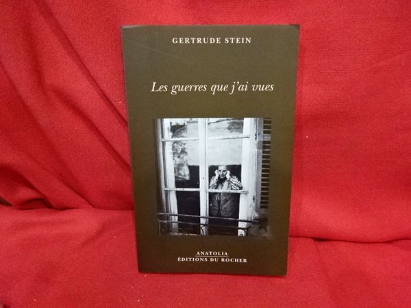Les guerres que j'ai vues.