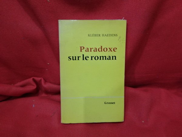 Paradoxe sur le roman.