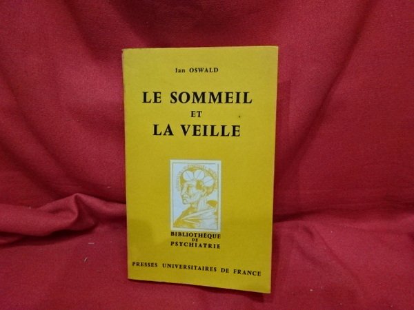 Le sommeil et la veille.