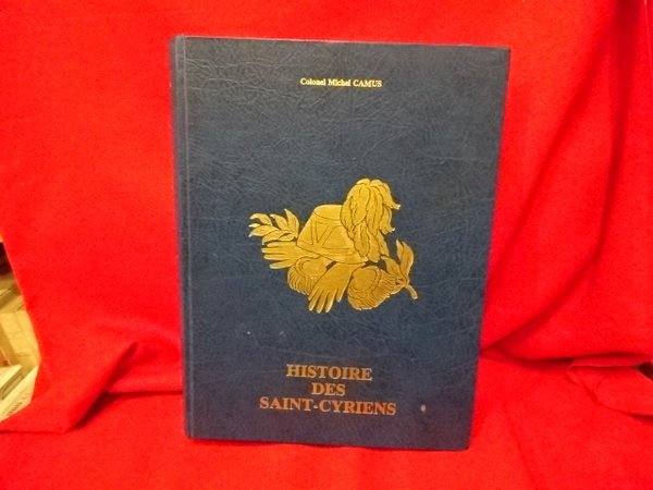 Histoire des Saint-Cyriens 1802-1978.