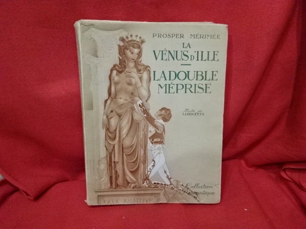 La vénus d'île. La double méprise. Les âmes du purgatoire.