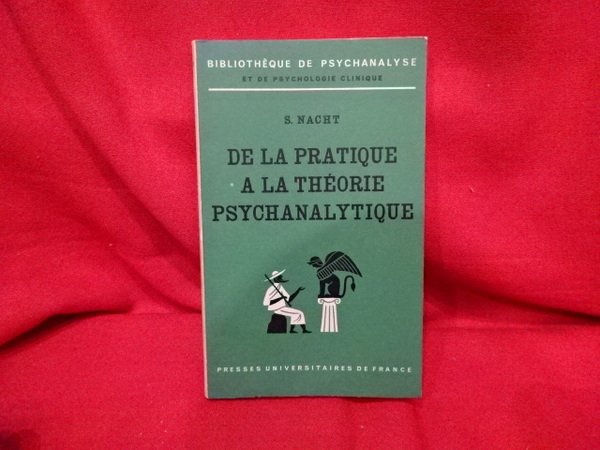 De la pratique à la théorie psychanalytique.