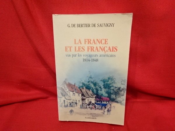 La France et les français vus par les voyageurs américains …