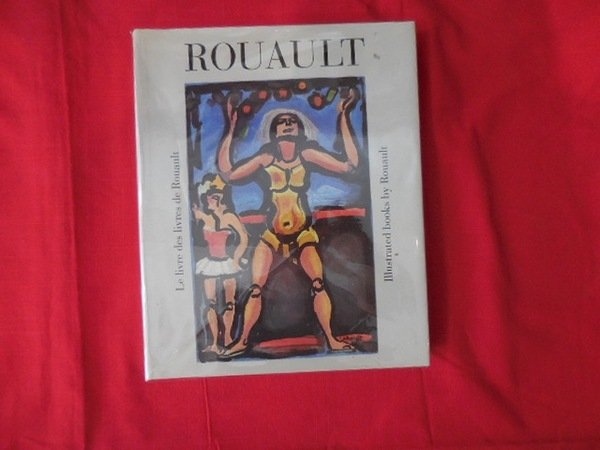 Le livre des livres de Rouault.