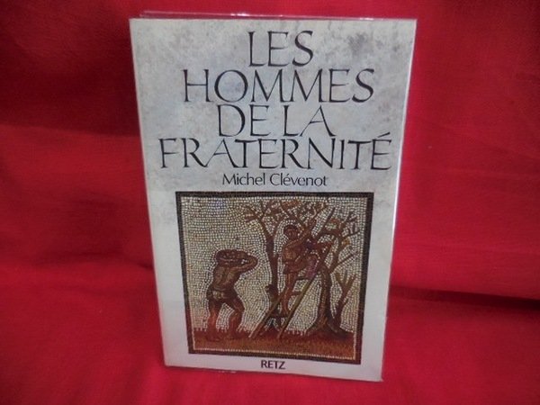 Les hommes de la Fraternité - Ier siècle. Des débuts …