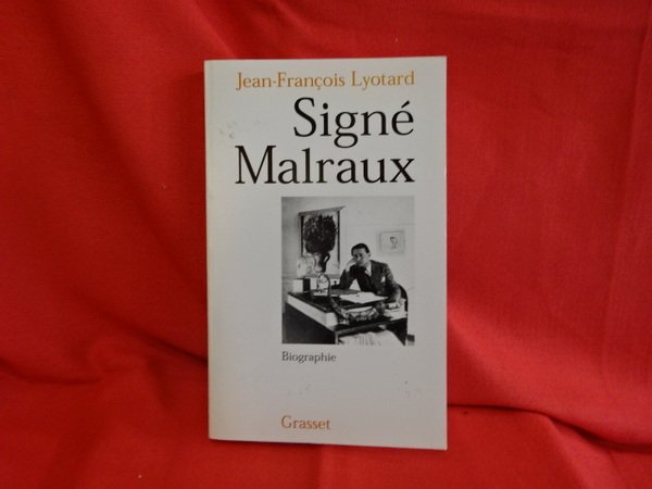 Signé Malraux.