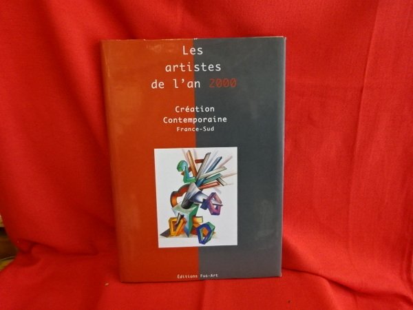 Les artistes de l'an 2000 : création contemporaine - France …