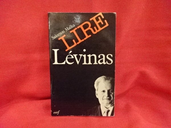 Lire Lévinas.