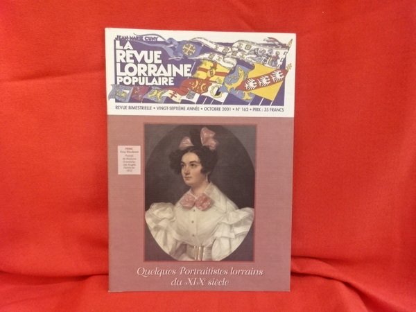 La revue Lorraine Populaire - N° 162. Octobre 2001.