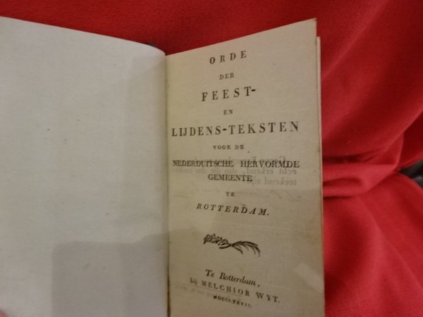 Orde der Feest-en Lijdens-Teksten voor de Nederduitsche Hervormde Gemeente te …