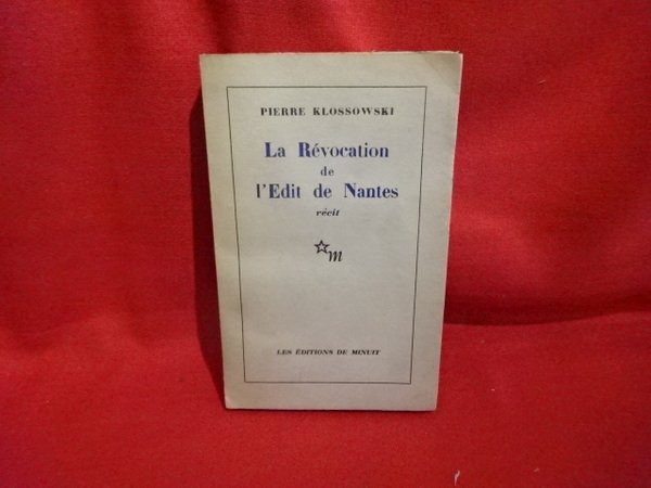 La révocation de l'Édit de Nantes, récit.