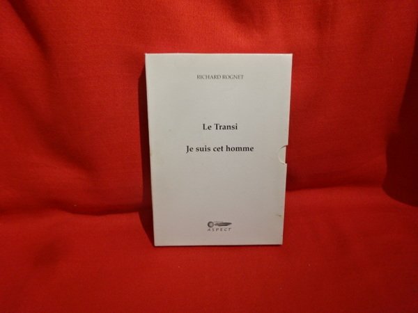 Le Transi. - Je suis cet homme, sonnets à René …