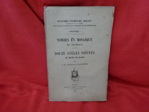 Tombes en mosaïque de Thabraca - Douze stèles votives du …