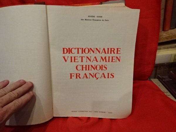 Dictionnaire vietnamien, chinois, français.