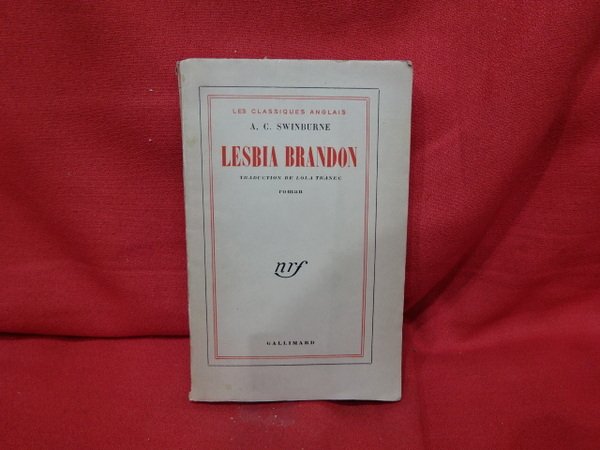 Lesbia Brandon, roman inachevé recueilli par Randolph Hughes.