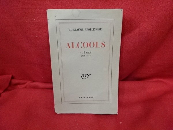 Alcools, poèmes (1898-1913).