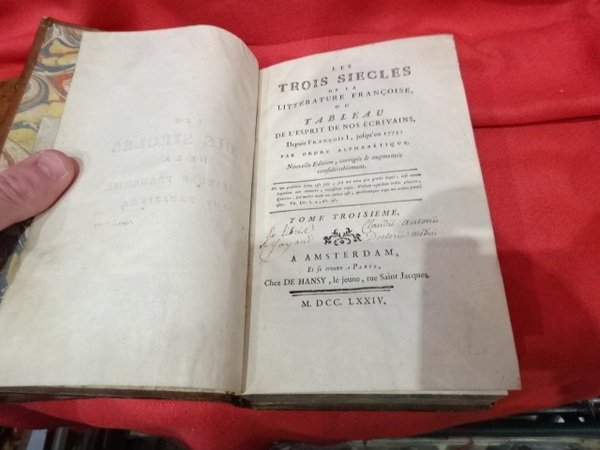 Les trois siècles de la littérature françoise, ou Tableau de …