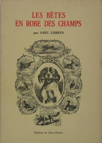 Les bêtes en robe des champs