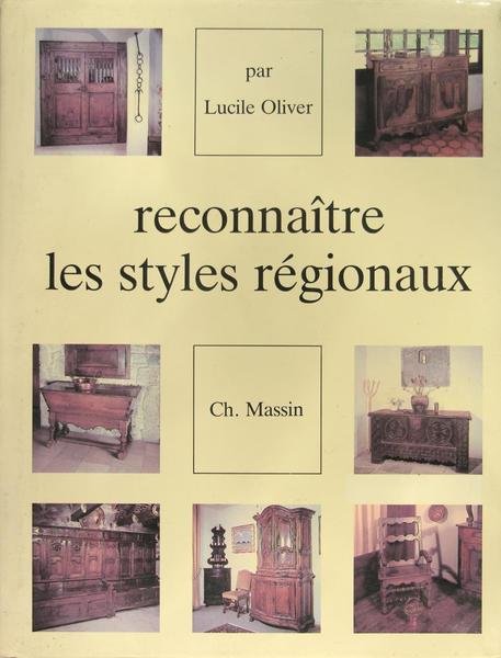 Reconnaître les styles régionaux.