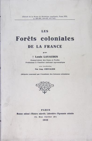 Les forêts coloniales de la France