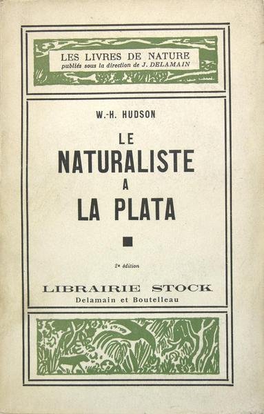 Le naturaliste à la Plata