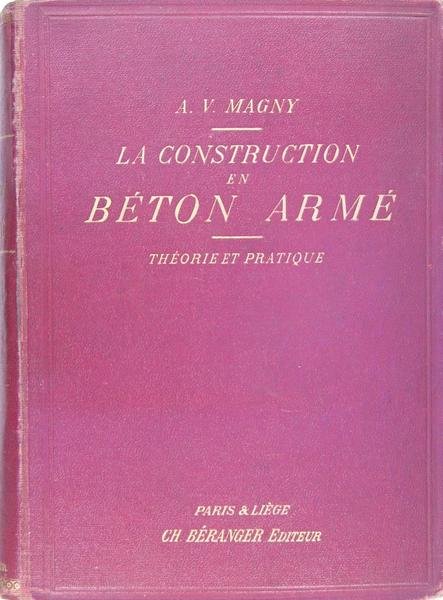 La construction en béton armé - Théorie et pratique