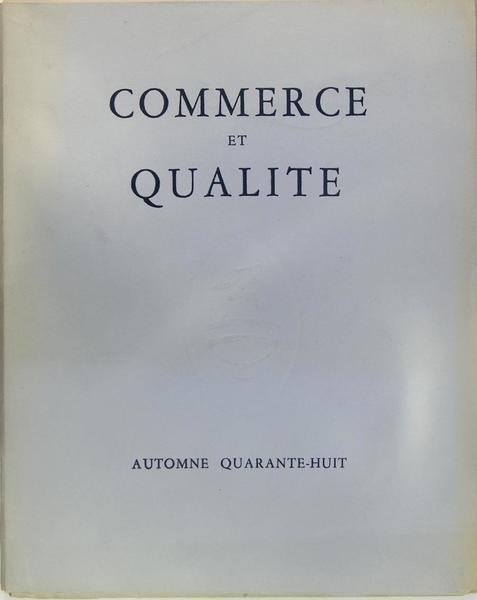 Commerce et qualité.