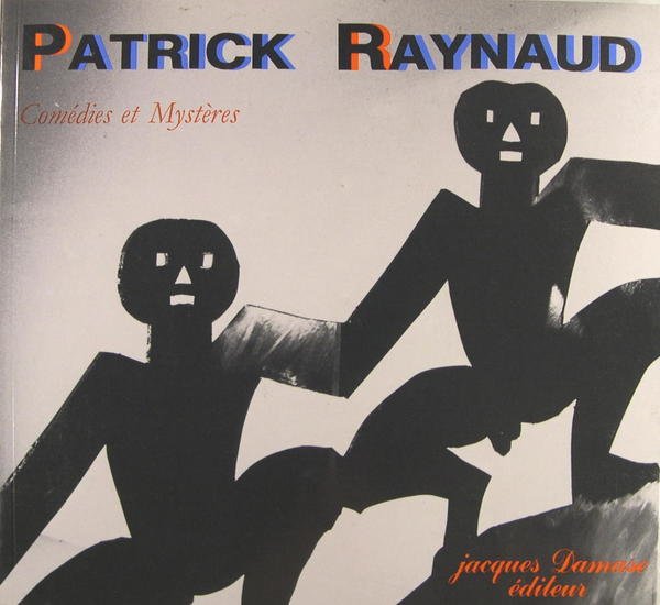 Comédies et Mystères - (Patrick RAYNAUD)