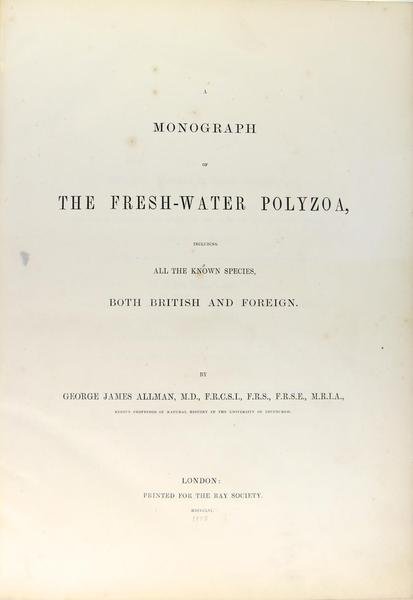 Monograph of the Fresh-Water Polyzoa