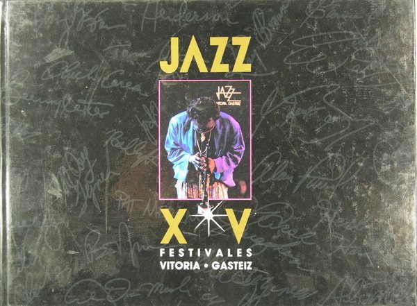 Jazz XV Festivales de Victoria-Gasteiz.