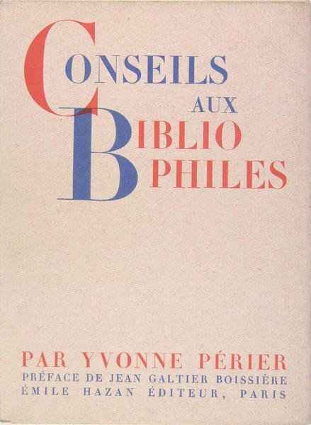 Conseils aux bibliophiles