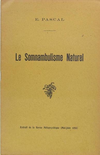 Le somnambulisme naturel