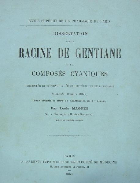 Dissertation sur la racine de gentiane et les composés cyaniques