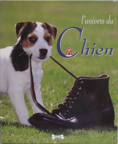 L’univers du Chien