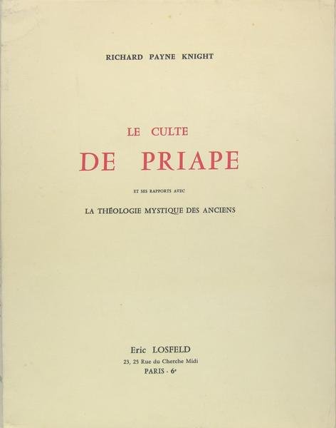 Le culte de Priape et ses rapports avec la théologie …