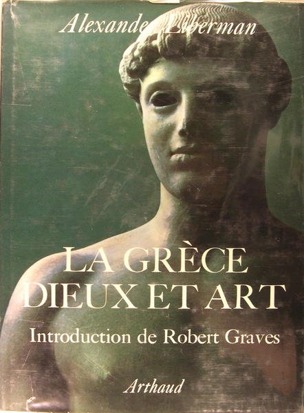 La Grèce Dieux et art