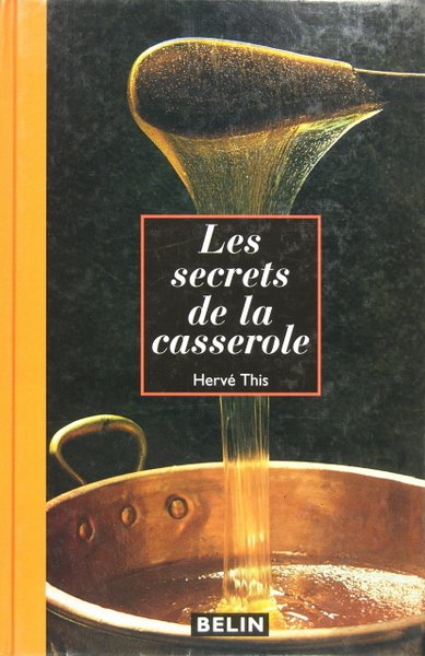 Les secrets de la casserole