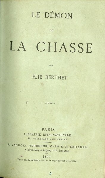 Le démon de la chasse