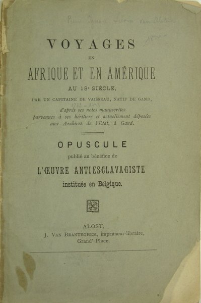 Voyages en Afrique et en Amérique au 18è siècle, par …