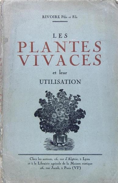 Les plantes vivaces et leur utilisation