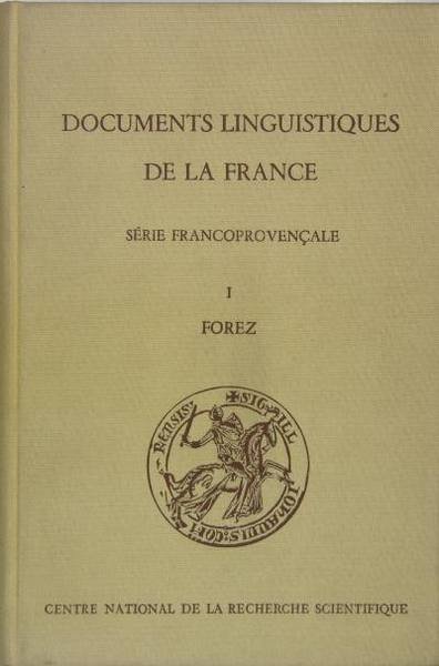 Documents linguistiques de la France (série francoprovençale) - I - …