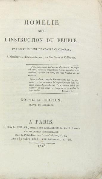 Homélie sur l’instruction du peuple, par un président du Comite …