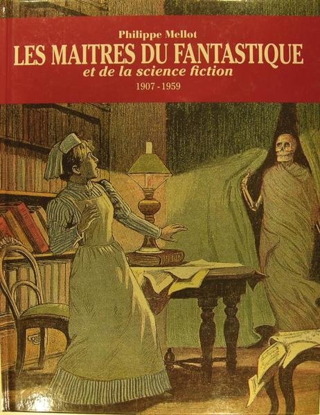 Les maîtres du fantastique et de la science fiction 1907 …