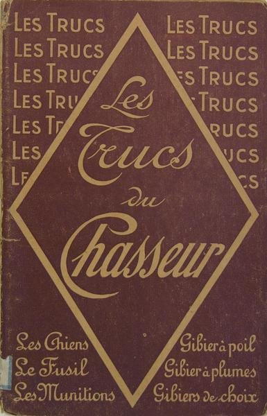 Les trucs du chasseur