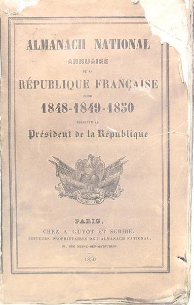 Almanach National - Annuaire de la République Française pour 1848-1849-1850 …