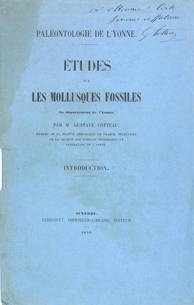 Paléontologie de L'Yonne - Etudes sur les mollusques fossiles du …