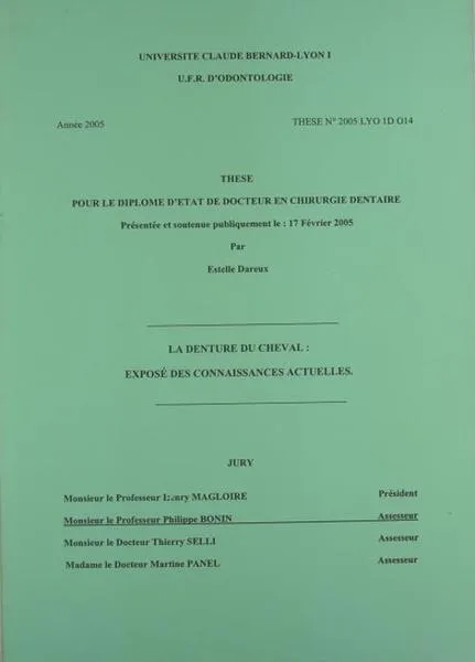 La denture du cheval : exposé des connaissances actuelles.