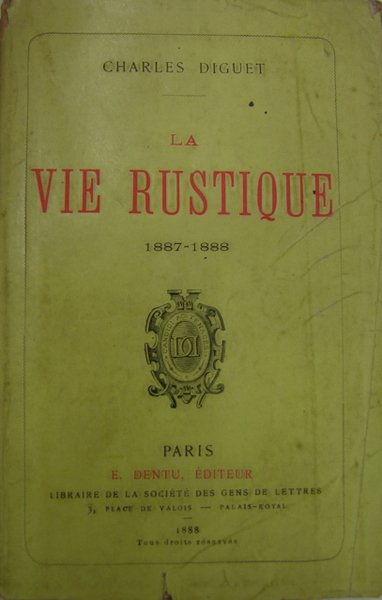 La vie rustique 1887-1888