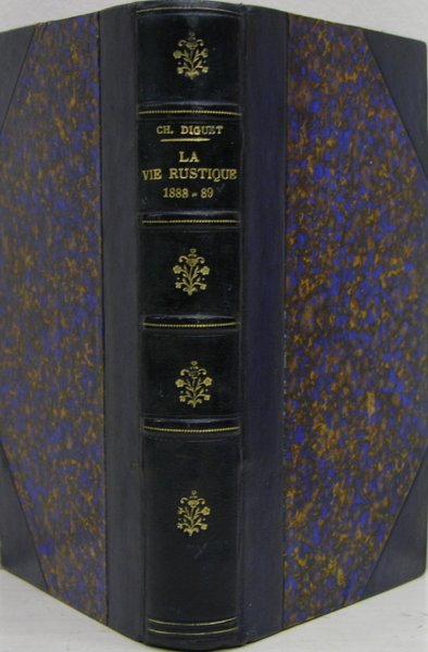 La vie rustique 1888-1889- deuxiéme série.