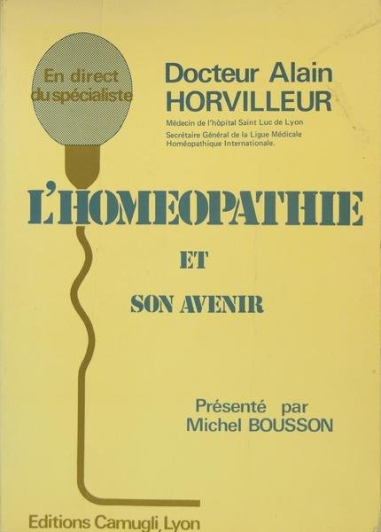 L'Homeopathie et son avenir